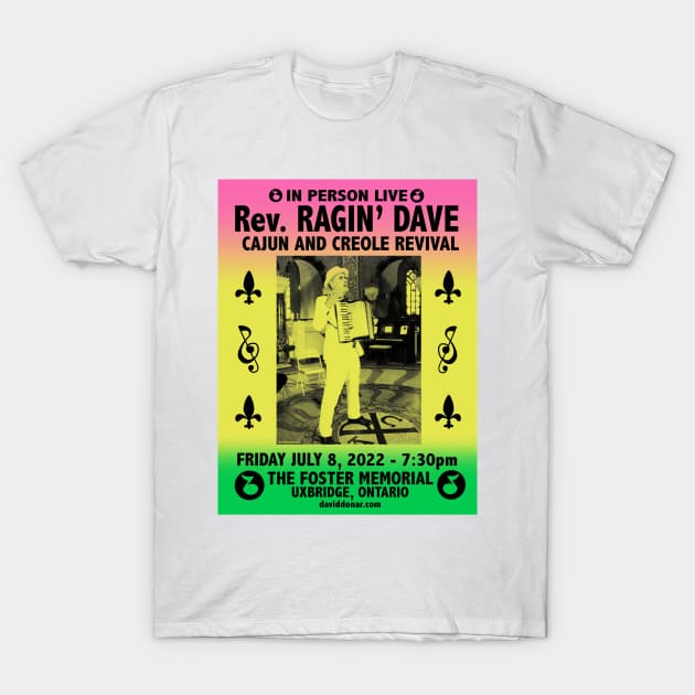 Ragin' Dave Cajun revival T-Shirt by donar